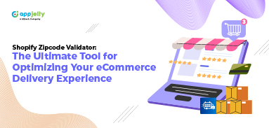 Shopify Zipcode Validator: The Ultimate Tool for Optimizing Your eCommerce Delivery Experience