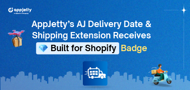 AppJetty’s AJ Delivery Date & Shipping Extension Receives ‘Built for Shopify’ Badge