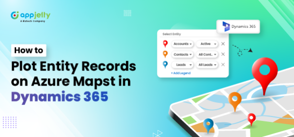 How to Plot Entity Records on Azure Map in Dynamics 365?