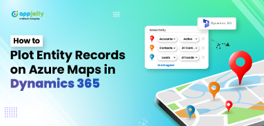 How to Plot Entity Records on Azure Map in Dynamics 365?