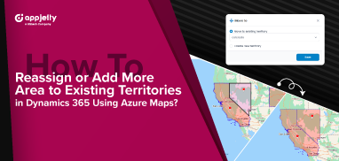 How To Reassign or Add More Area to Existing Territories in Dynamics 365 Using Azure Maps?