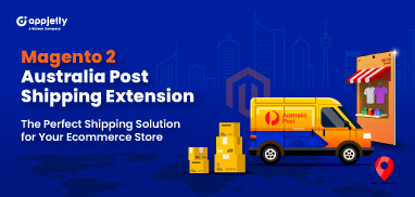 Magento 2 Australia Post Shipping Extension – The Perfect Shipping Solution for Your Ecommerce Store