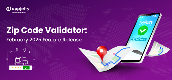 What’s New in Zip Code Validator: February 2025 Feature Release